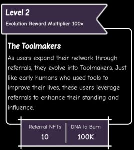 Evolve to Toolmaker